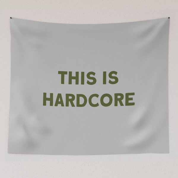 Item preview, This Is Hardcore, green designed and sold by perezzzoso.