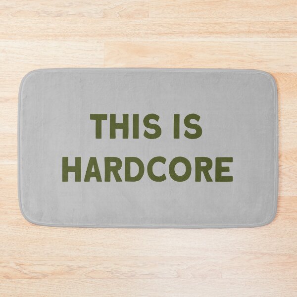 Item preview, This Is Hardcore, green designed and sold by perezzzoso.