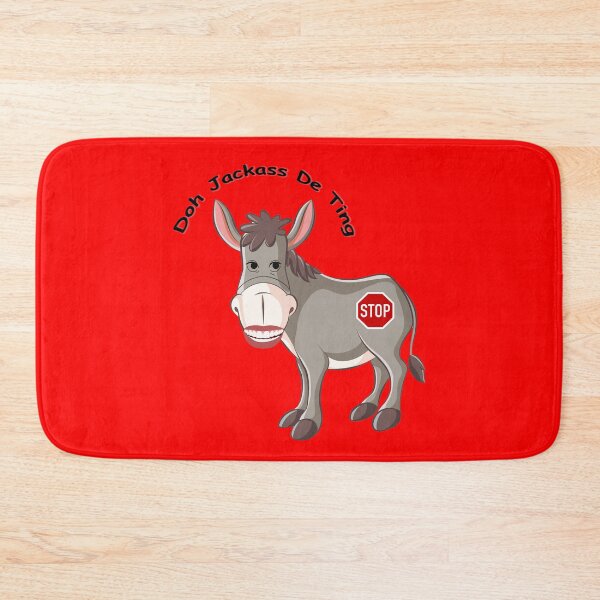 Item preview, Doh Jackass De Ting Red - Designed by Santimanitay to make you laugh. designed and sold by santimanitay.