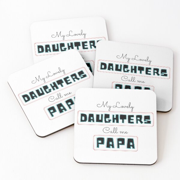 Item preview, My Lovely Daughters Call Me Papa ; Father's Day designed and sold by Dezia.