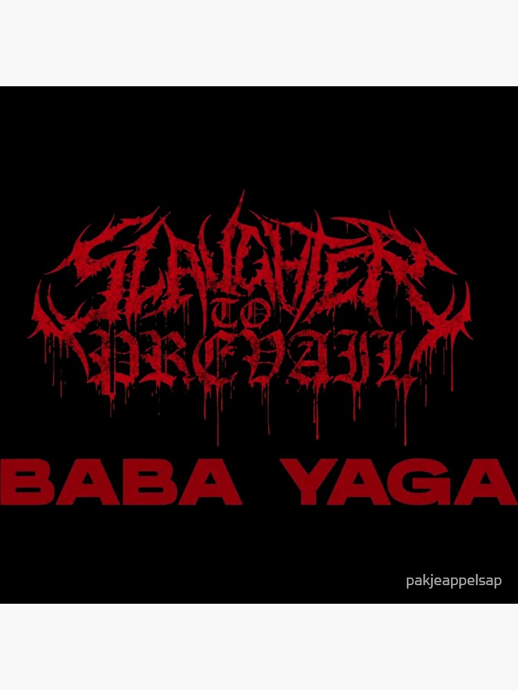 slaughter to prevail baba yaga