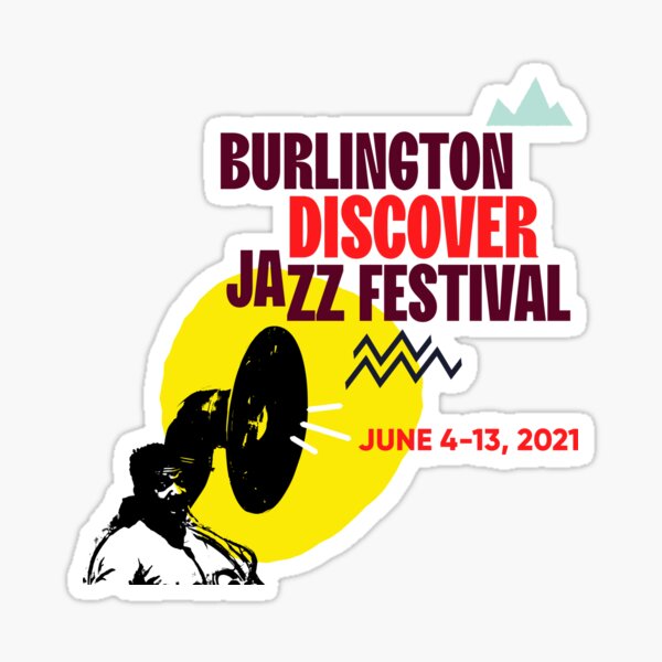 2021 Burlington Discover Jazz Festival Sticker Glossy Sticker