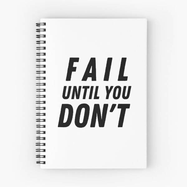 Item preview, Fail Until You Don't designed and sold by Brittanyyf.