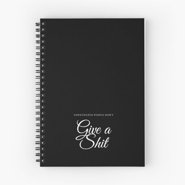 Item preview, Constipated People Don't Give a Shit designed and sold by TheOrificeFlow.