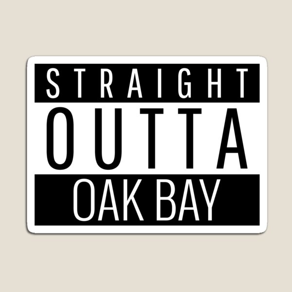 Item preview, Straight Outta Oak Bay  designed and sold by Teelogic.