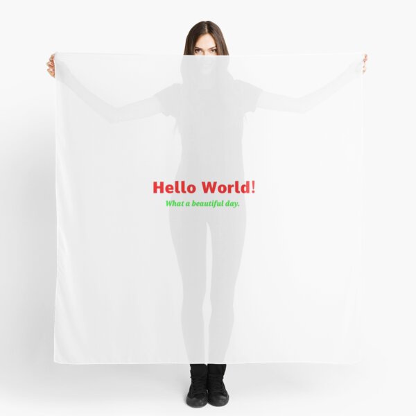hello world Scarf