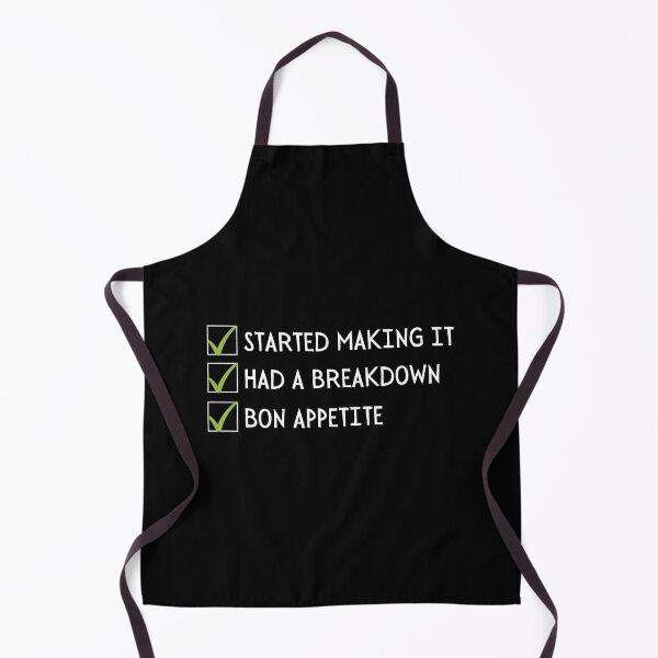 Item preview, Started Making It, Had a Breakdown, Bon Appetite- James Acaster designed and sold by tiredandbored.