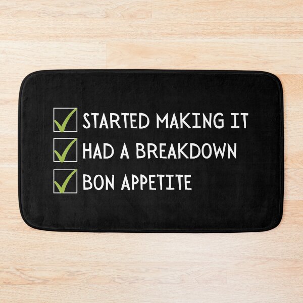 Item preview, Started Making It, Had a Breakdown, Bon Appetite- James Acaster designed and sold by tiredandbored.