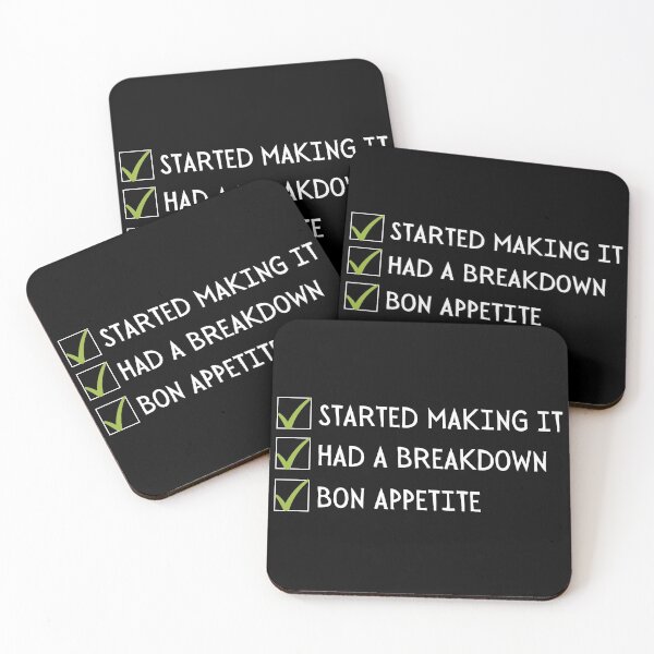 Item preview, Started Making It, Had a Breakdown, Bon Appetite- James Acaster designed and sold by tiredandbored.