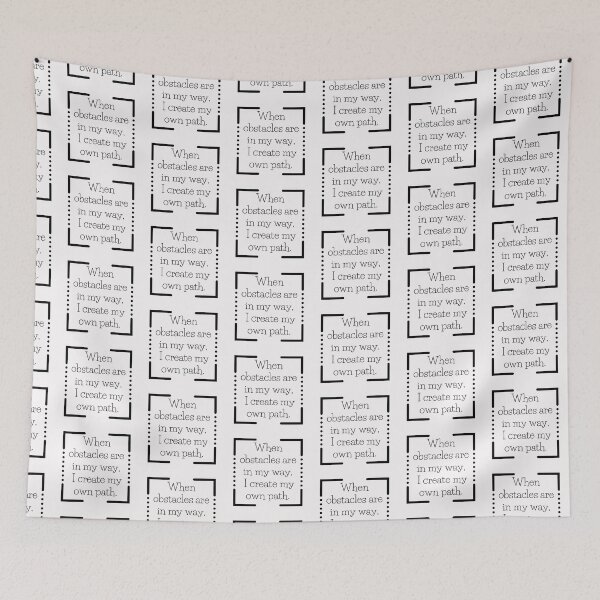 Item preview, When obstacles are in my way, I create my own path. designed and sold by TheOrificeFlow.