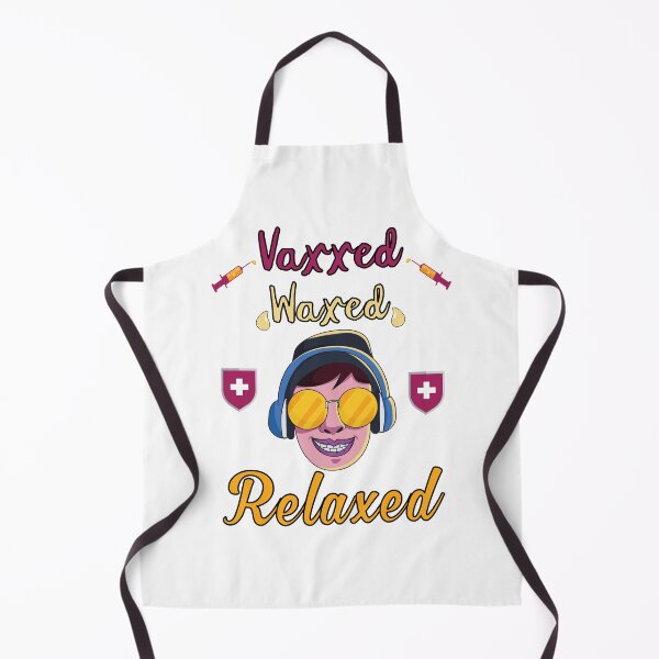 Item preview, Vaxxed Waxed Relaxed Design for a vaccinated person designed and sold by ZzCorezZ.