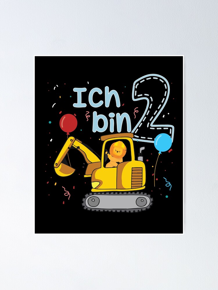 Poster mit Kinder Geburtstag Geschenk Ich bin 2 - Bagger & Löwe