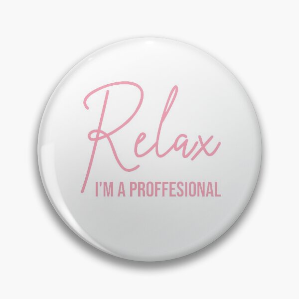 Item preview, Relax I'm A Professional Massage Therapist designed and sold by TheBeastNation.