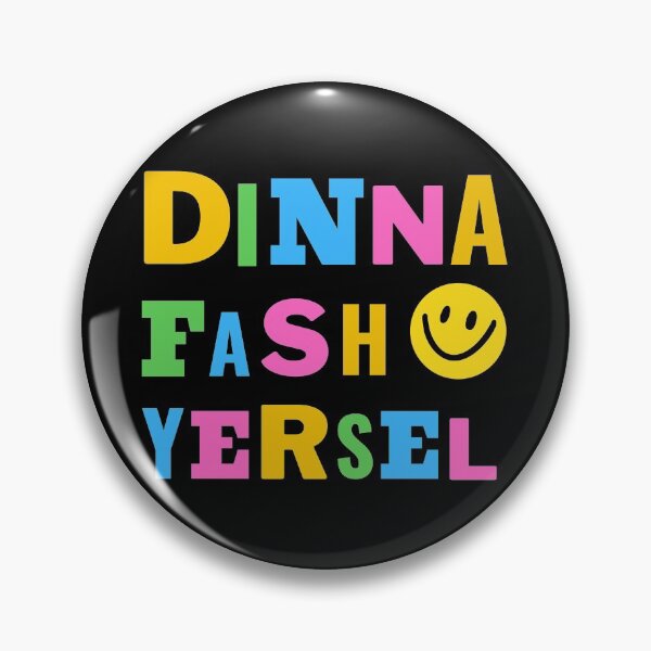 Item preview, Dinna Fash Yersel designed and sold by BewilderedUni.