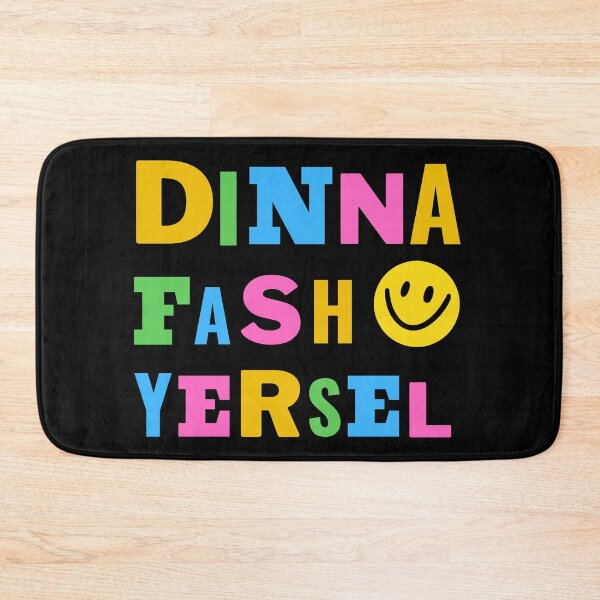 Item preview, Dinna Fash Yersel designed and sold by BewilderedUni.