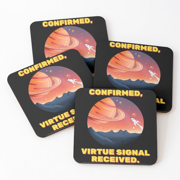 Item preview, Confirmed, Virtue Signal Received, Space Rocket designed and sold by snowyweekend.