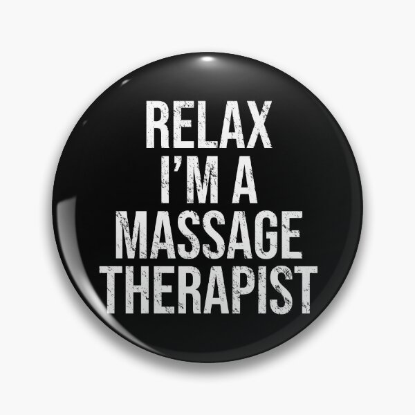 Item preview, Relax I'm A Massage Therapist designed and sold by TheBeastNation.