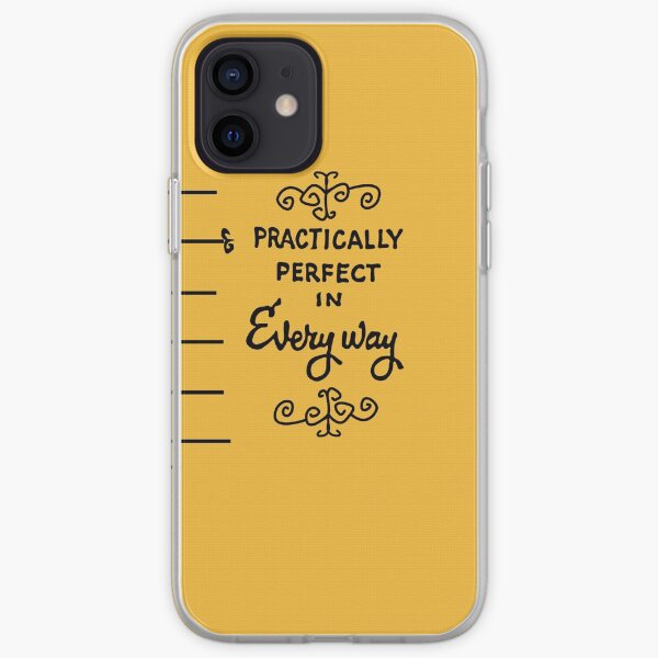 Practically Perfect iPhone Soft Case