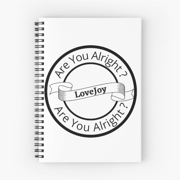 Item preview, LoveJoy Are You Alright? designed and sold by PeacePrint.