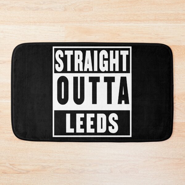 Item preview, straight outta leeds designed and sold by fooleproof.
