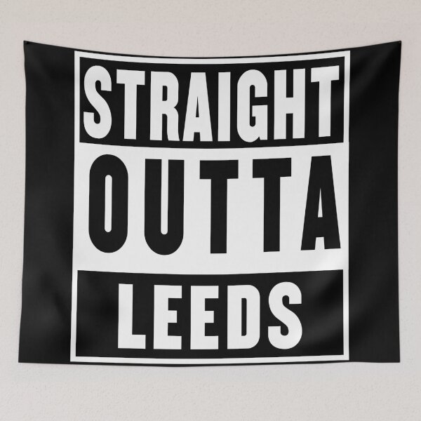 Item preview, straight outta leeds designed and sold by fooleproof.