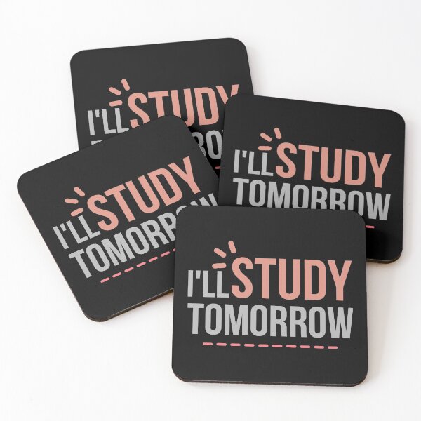Item preview, I Will Study Tomorrow Funny Sarcastic Student Quote Gift designed and sold by Digital Lama Creations.