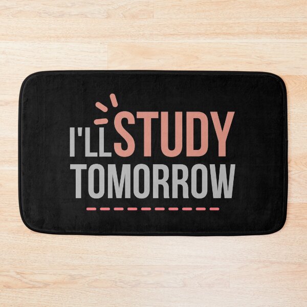 Item preview, I Will Study Tomorrow Funny Sarcastic Student Quote Gift designed and sold by Digital Lama Creations.