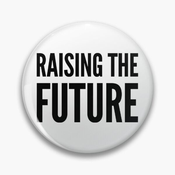 Item preview, Raising The Future designed and sold by YasDesign.