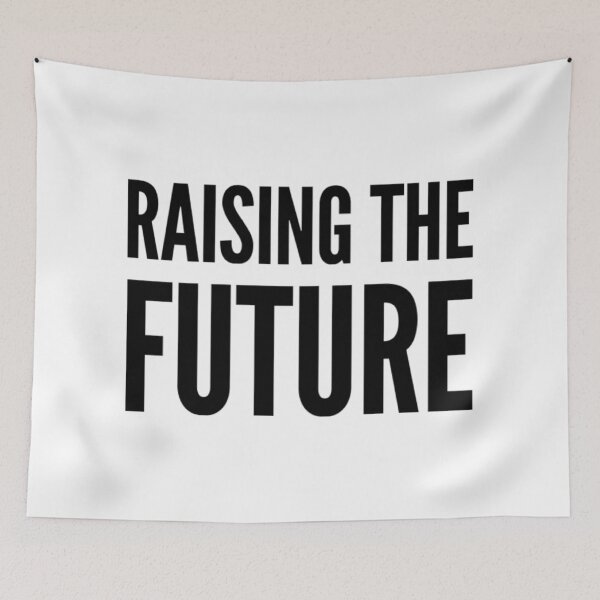 Item preview, Raising The Future designed and sold by YasDesign.