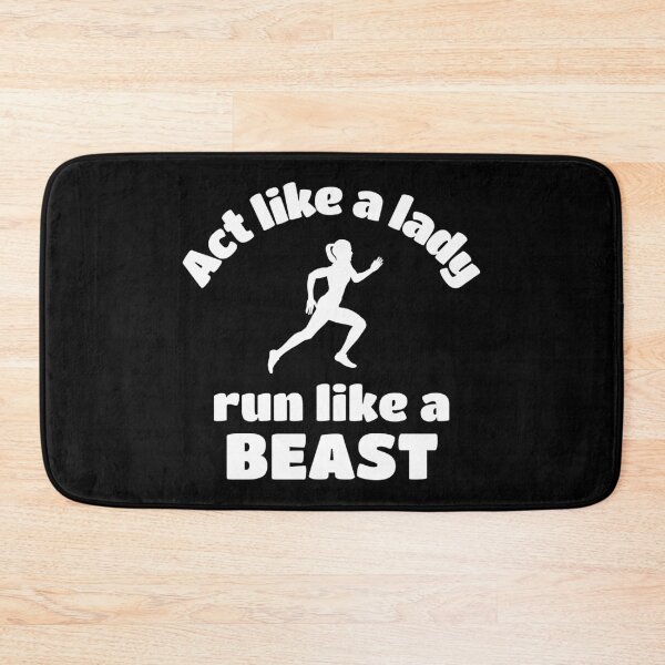 Item preview, Running: Act like a lady play like a beast designed and sold by TheGreenGoat.
