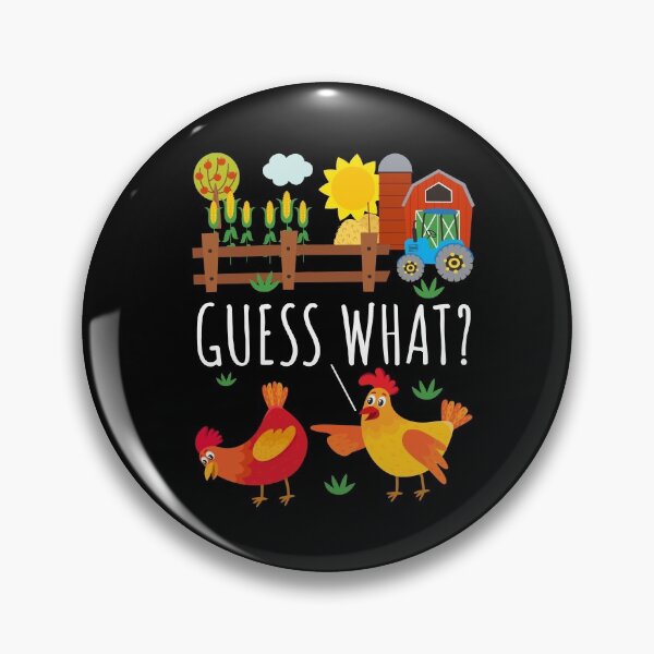 Item preview, Guess What Chicken Butt, Funny Farming Joke designed and sold by Maria Garcia.