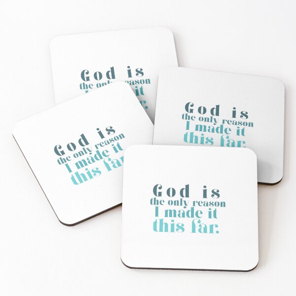 Item preview, God is the Only Reason I Made it This Far designed and sold by kaylanettleton.
