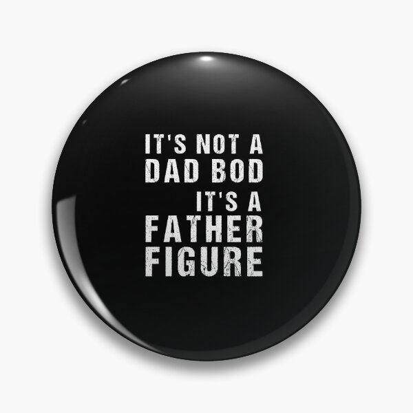 Item preview, Mens It's Not A Dad Bod It's A Father Figure designed and sold by midodesign20.