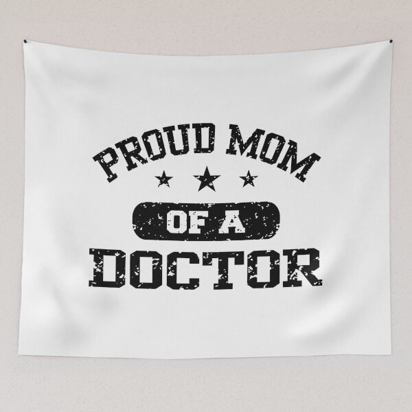 Aperçu de l'œuvre Proud Mom Of A Doctor créée et vendue par Alyes.