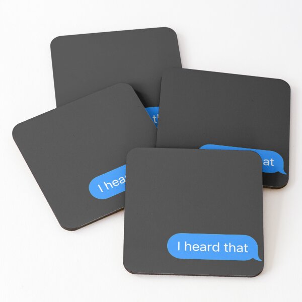 Item preview, I Heard That text message designed and sold by MidnightInk Designs.