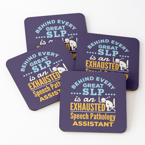Item preview, Behind Every Great SLP Is an Exhausted Speech Therapy Assistant designed and sold by jaygo.