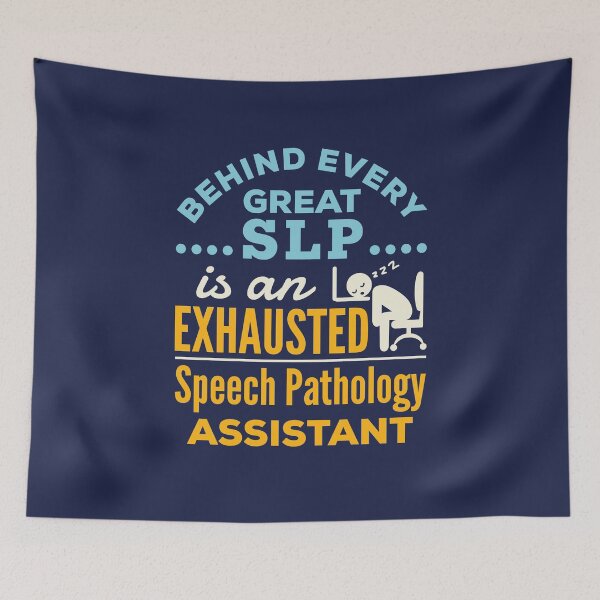 Item preview, Behind Every Great SLP Is an Exhausted Speech Therapy Assistant designed and sold by jaygo.