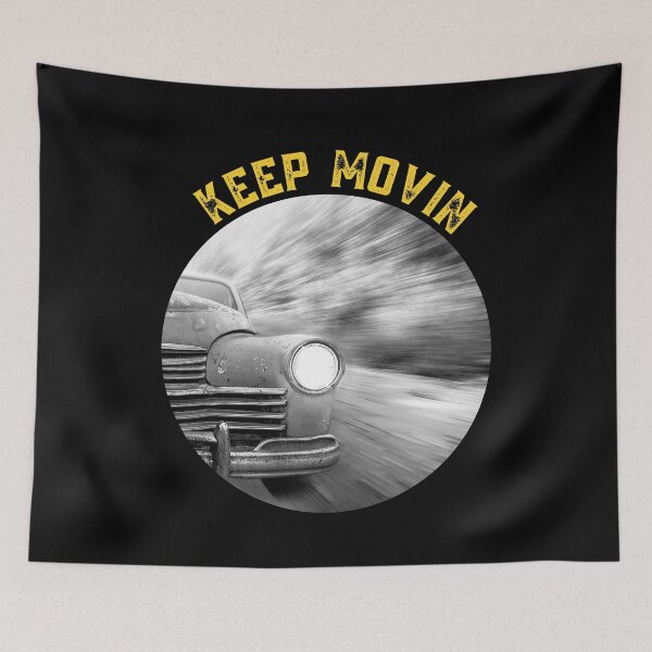 Item preview, Keep Moving V designed and sold by UTMstore.