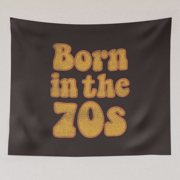 Item preview, Born in the 70's designed and sold by TheLemonBox.