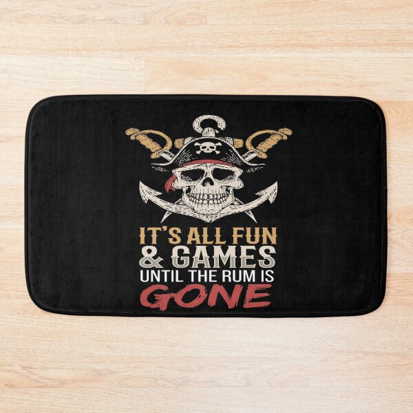 Item preview, It's All Fun & Games Pirates Captain designed and sold by MooonTees.