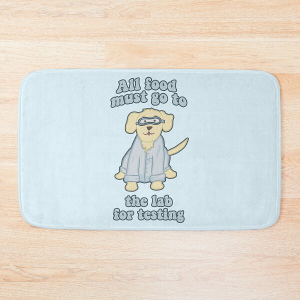 Item preview, All Food Must Go to the Lab for Testing designed and sold by RoserinArt.