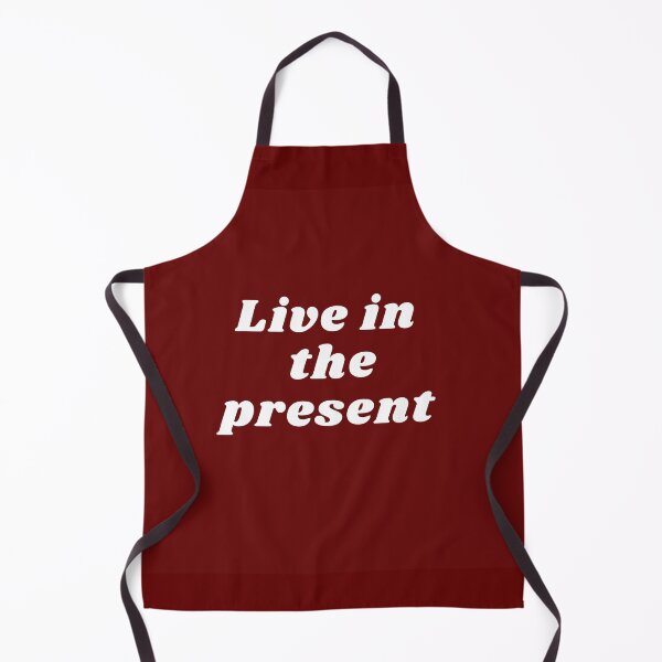 Item preview, Live in the present designed and sold by PhoeniXDreamer.