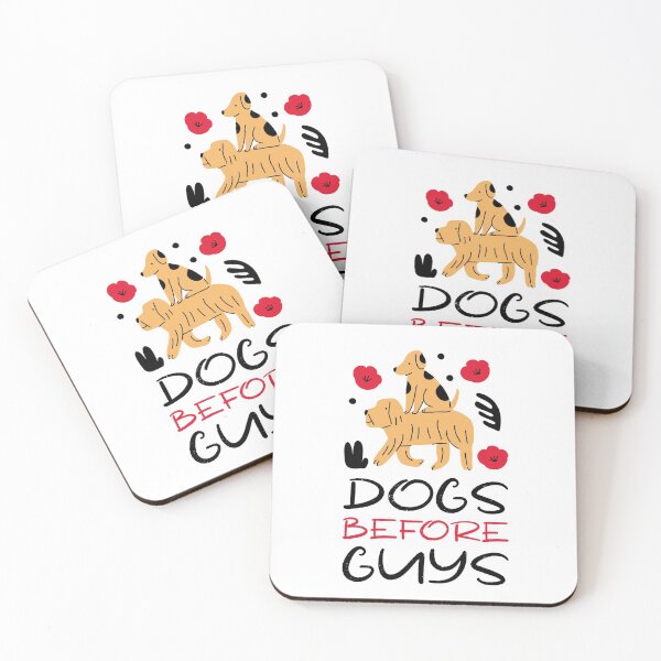 Item preview, Dogs Before Guys designed and sold by DaniGirls.