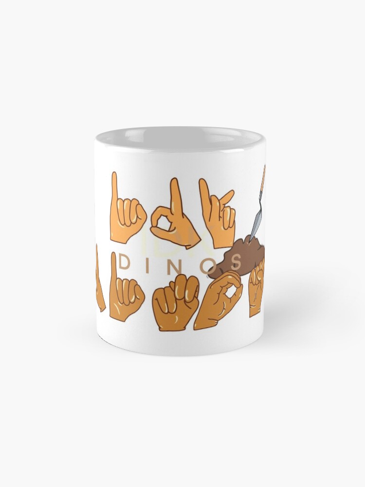 Alternate view of "IDK DINOS" in American Sign Language (ASL) Mug