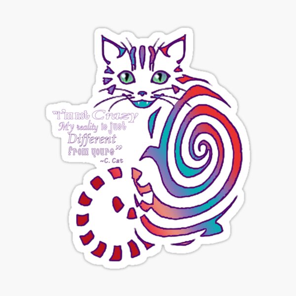 Cheshire Cat 'just different' Sticker