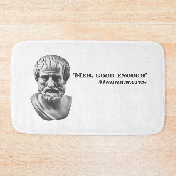 Item preview, Mediocrates designed and sold by sirglennbo.