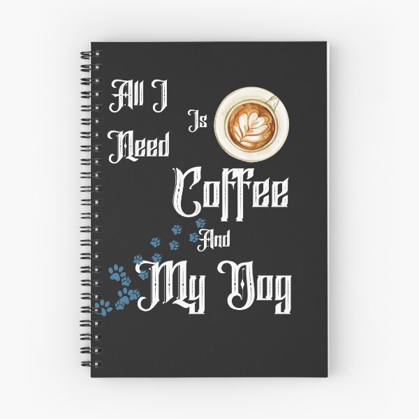 Item preview, All I Need Is Coffee And My Dog designed and sold by Built After 5.