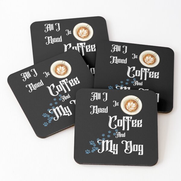 Item preview, All I Need Is Coffee And My Dog designed and sold by Built After 5.