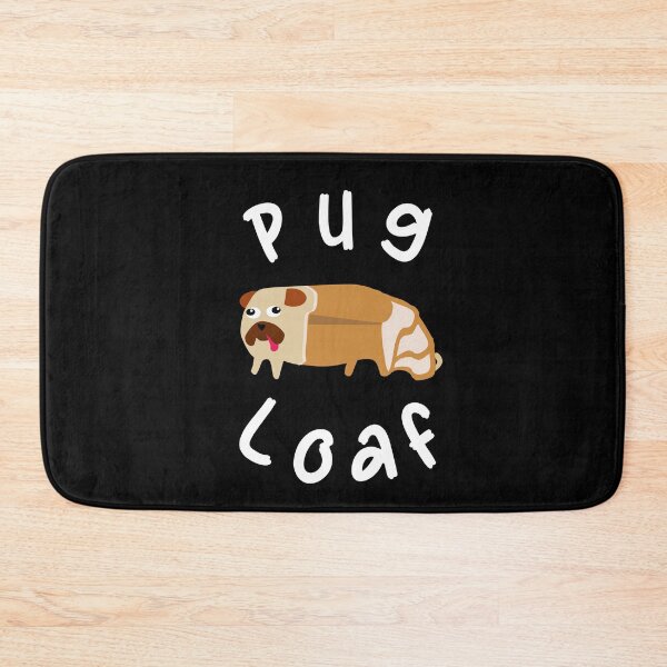Item preview, Pug Loaf designed and sold by RomeoSketches.