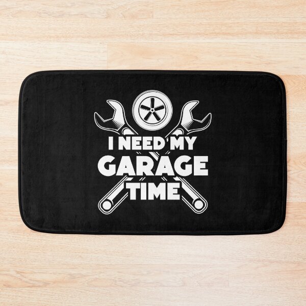 Item preview, I NEED MY GARAGE TIME designed and sold by w1ckerman.